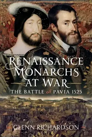História Renaissance Monarchs at War - Glenn Richardson