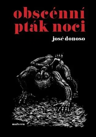 Svetová beletria Obscénní pták noci - José Donoso,Michal Špína