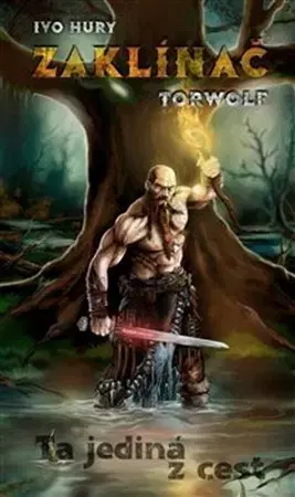 Sci-fi a fantasy Zaklínač Torwolf - Ivo Hury