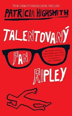 Detektívky, trilery, horory Talentovaný pan Ripley - Patricia Highsmith