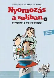 Young adults Eltűnt a tanárunk! - Jean-Philippe Arrou-Vignod