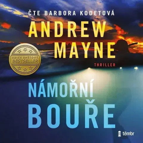 Detektívky, trilery, horory Témbr Námořní bouře