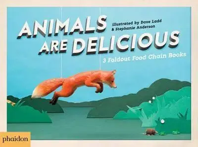 Pre deti a mládež Animals Are Delicious - Sarah Hutt