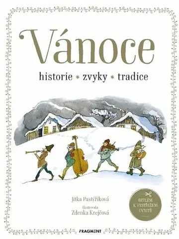 Encyklopédie pre deti a mládež - ostatné Vánoce - Jitka Pastýříková
