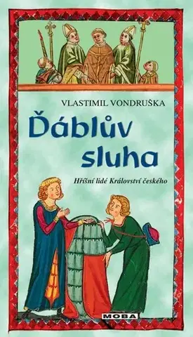 Detektívky, trilery, horory Ďáblův sluha - Vlastimil Vondruška