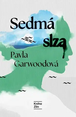 Česká beletria Sedmá slza - Pavla Garwoodová