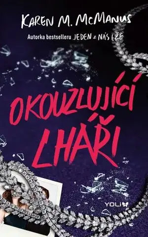 Pre deti a mládež - ostatné Okouzlující lháři - Karen M. McManus