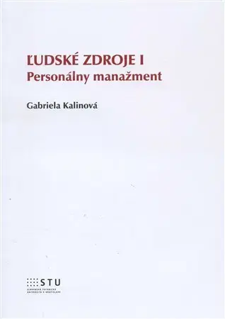Pre vysoké školy Ľudské zdroje I - Gabriela Kalinová