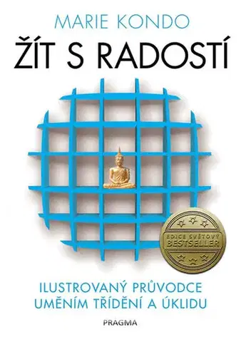 Rozvoj osobnosti Žít s radostí - Marie Kondo
