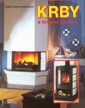 Domov, zariaďovanie Krby a krbová kamna - Alex Kadlecovi