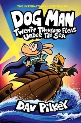 Dobrodružstvo, napätie, western Dog Man 11: Twenty Thousand Fleas Under the Sea (PB) - Dav Pilkey