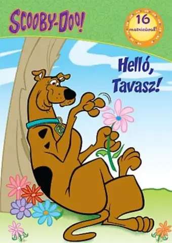 Pre deti a mládež - ostatné Scooby Doo - Helló, Tavasz!