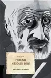 Biografie - ostatné Několik dnů - Fedor Gál