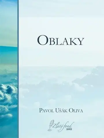 Poézia Oblaky - Pavol Ušák Oliva