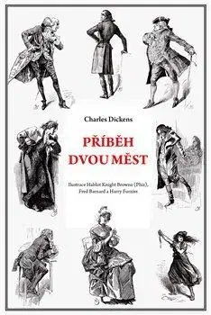 Svetová beletria Příběh dvou měst - Charles Dickens