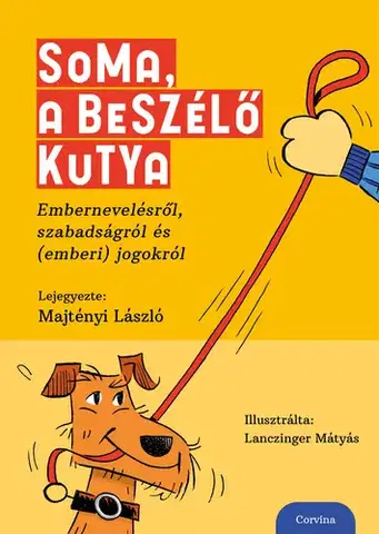 Humor a satira Soma, a beszélő kutya - László Majtényi