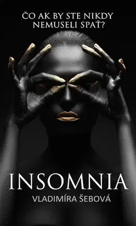 Sci-fi a fantasy Insomnia - Vladimíra Šebová