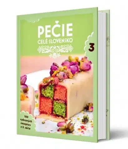 Kuchárky - ostatné Pečie celé Slovensko 3 - Kolektív autorov