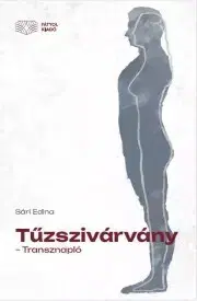 Svetová beletria Tűzszivárvány - Edina Sári