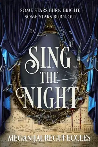 Sci-fi a fantasy Sing the Night - Megan Jauregui Eccles