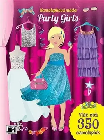 Nalepovačky, vystrihovačky, skladačky Samolepková móda: Party girls
