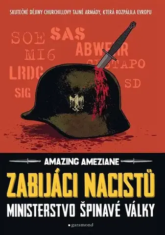 Komiksy Zabijáci nacistů - Grafický román - Amazing Améziane,Petr Himmel