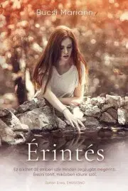 Romantická beletria Érintés - Mariann Bucsi