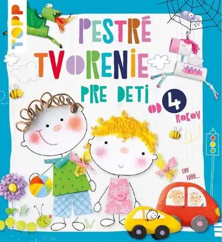 Nalepovačky, vystrihovačky, skladačky TOPP: Pestré tvorenie - Pia Pedevilla