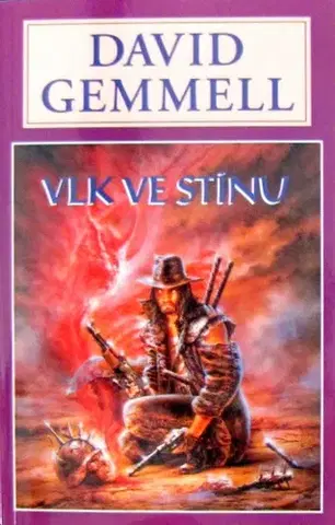 Sci-fi a fantasy Vlk ve stínu - David Gemmell