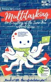 Beletria - ostatné Multitasking! Do Everything at the Same Time without Stress - Simone Janson