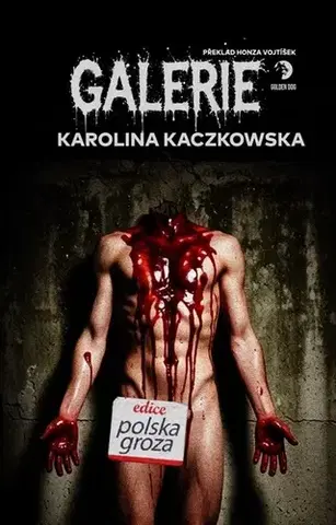 Detektívky, trilery, horory Galerie - Karolina Kaczkowska,Honza Vojtíšek
