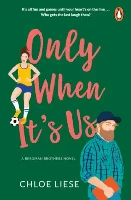 Romantická beletria Only When It's Us - Chloe Liese