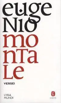 Poézia Eugenio Montale versei - Eugenio Montale