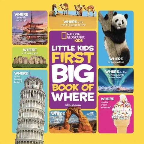 Encyklopédie pre deti a mládež - ostatné Little Kids First Big Book of Where - Geographic Kids