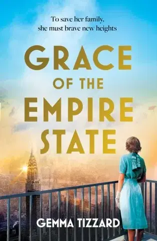 Romantická beletria Grace of the Empire State - Gemma Tizzard