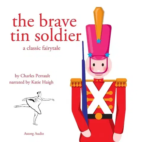 Pre deti a mládež Saga Egmont The Brave Tin Soldier, a Fairy Tale (EN)