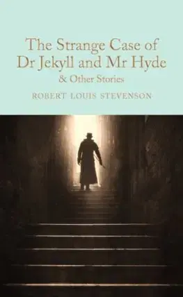 Cudzojazyčná literatúra The Strange Case of Dr Jekyll and Mr Hyde and other stories - Robert Louis Stevenson