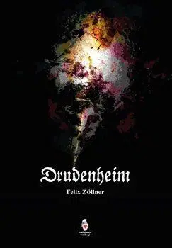 Česká beletria Drudenheim - Felix Zöllner