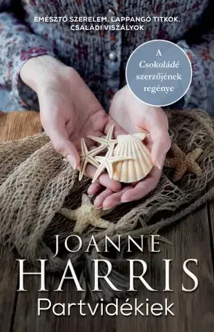 Romantická beletria Partvidékiek - Joanne Harris