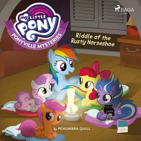 Pre deti a mládež - ostatné Saga Egmont My Little Pony: Ponyville Mysteries: Riddle of the Rusty Horseshoe (EN)