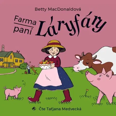 Pre deti a mládež Tympanum Farma paní Láryfáry