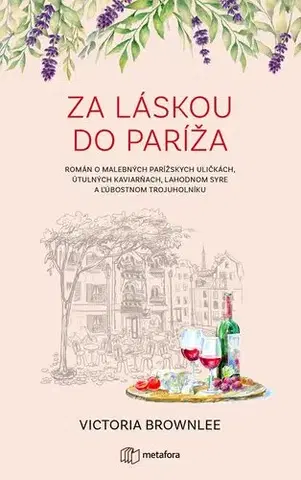 Romantická beletria Za láskou do Paríža - Victoria Brownleeová
