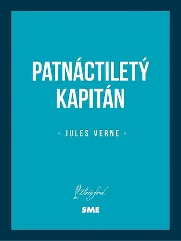 Svetová beletria Patnáctiletý kapitán - Jules Verne