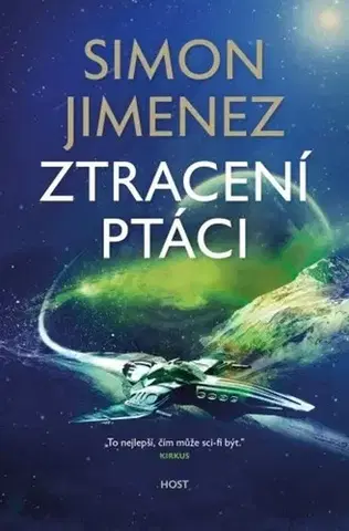 Sci-fi a fantasy Ztracení ptáci - Simon Jimenez,Jan Škrob