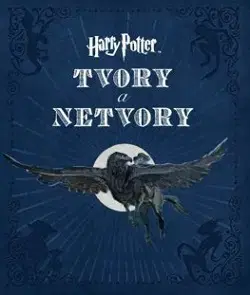 Fantasy, upíri Harry Potter. Tvory a netvory - Jody Revenson,Erik Fazekaš