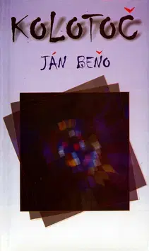 Slovenská beletria Kolotoč - Ján Beňo,Mária Hulmanová