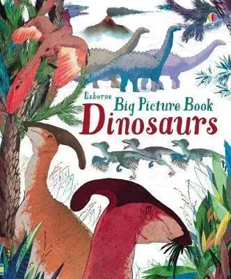 V cudzom jazyku Big Picture Book Dinosaurs - Laura Cowan,Gianluca Foli