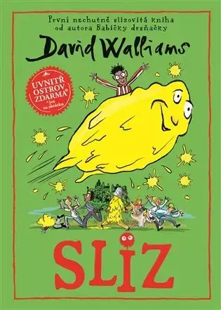 Pre deti a mládež - ostatné Sliz - David Walliams
