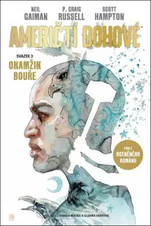 Komiksy Američtí bohové 3: Okamžik bouře - Neil Gaiman,Scott Hampton