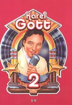 Hudba - noty, spevníky, príručky Karel Gott 2 - Miroslav Černý
